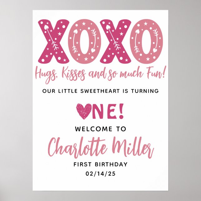 XOXO Hugs & Kisses Valentine's Day 1st Birthday  Poster (Front)