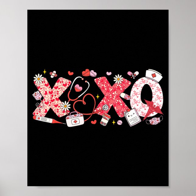 Xoxo Stethoscope Valentine Rn Pct Cna Nurse Nurse  Poster (Front)