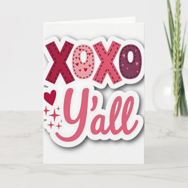 Xoxo Yall Love Valentine Card (Front)