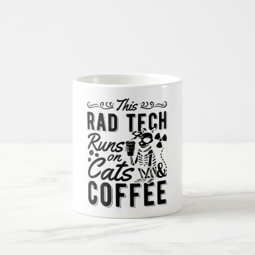 Xray Radiology This Rad Tech Runs Cats And Coffee Coffee Mug