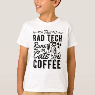 Xray Radiology This Rad Tech Runs Cats And Coffee T-Shirt