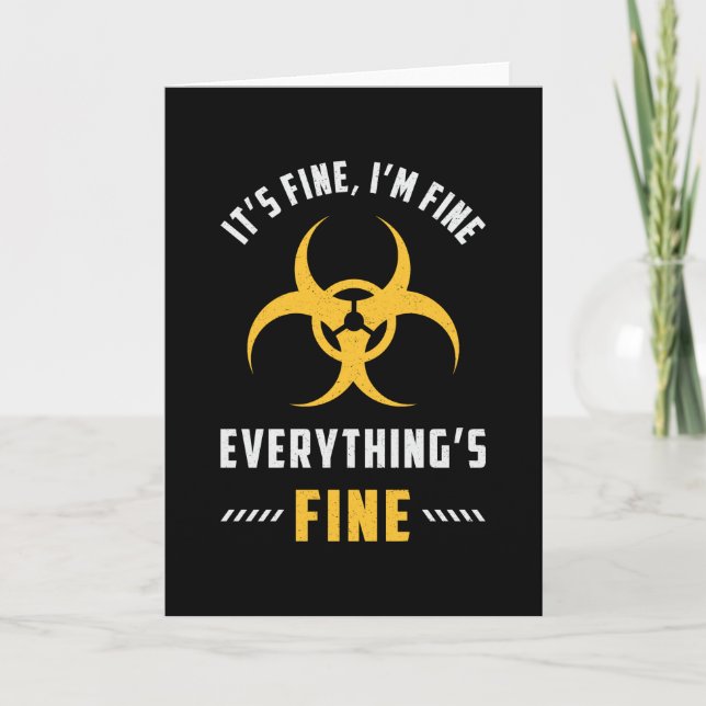 Xray Tech It's Fine I'm Fine Everything's Fine Card (Front)