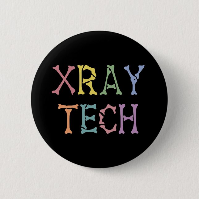 Xray Tech X-ray Technologist gifts Button (Front)
