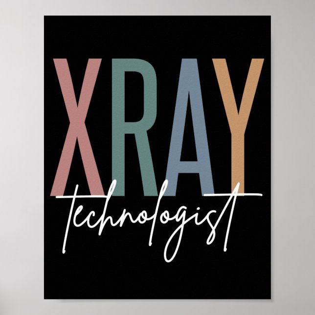 Xray Tech X-ray Technologist Multicolored gifts Poster (Front)