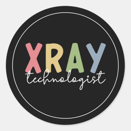 Xray Technologist X_ray Tech Radiology Tech Gifts Classic Round Sticker