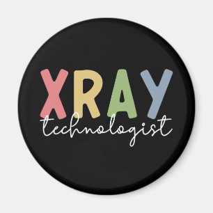 Xray Technologist X-ray Tech Radiology Tech Gifts Magnet