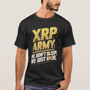 XRP Army Ripple Crypto Cryptocurrency Xrp T-Shirt