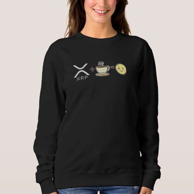 Xrp + Coffee Equals Happy Crypto Cryptocurrency Sweatshirt (Front)