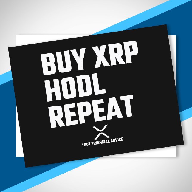 XRP Crypto Cryptocurrency Buy XRP Hodl Repeat Postcard (Creator Uploaded)