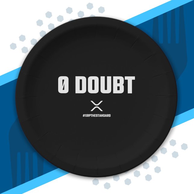 XRP Meme Crypto Cryptocurrency 0 Doubt Quote Paper Plates (Creator Uploaded)