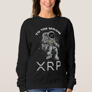 XRP To The Moon Ripple XRP Crypto Gifts Bitcoin HO Sweatshirt
