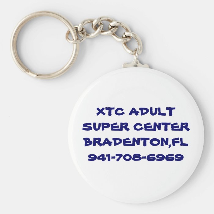 XTC ADULT SUPER CENTERBRADENTON,FL941 708 6969 KEY CHAINS