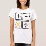XtraMath Calculator Buttons (many styles) T-Shirt<br><div class="desc">The four operation symbols,  with a golden X for XtraMath! Available on a variety of white shirts and sweatshirts for kids and adults.</div>