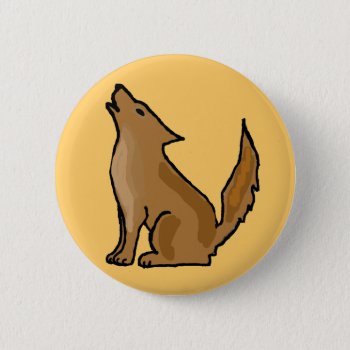 Xx- Awesome Howling Coyote Pinback Button by naturesmiles at Zazzle