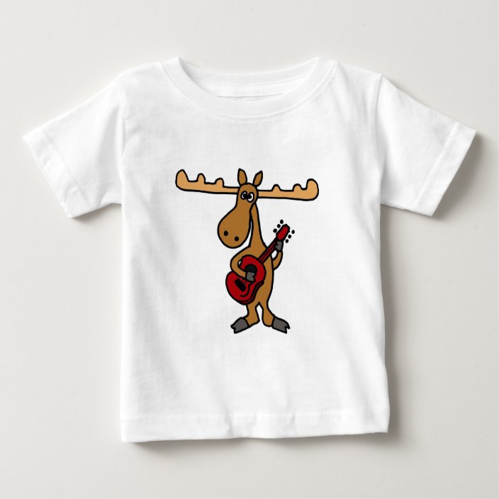 Xx Funny Moose Playing Guitar Cartoon Baby T Shirt Zazzle Com