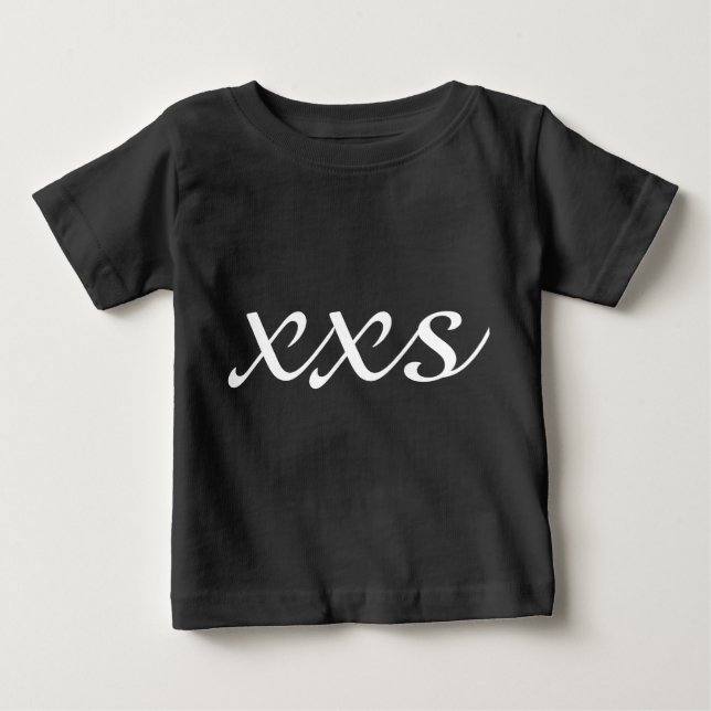 XXS Extra Extra Small Text Black and White Baby T-Shirt (Front)