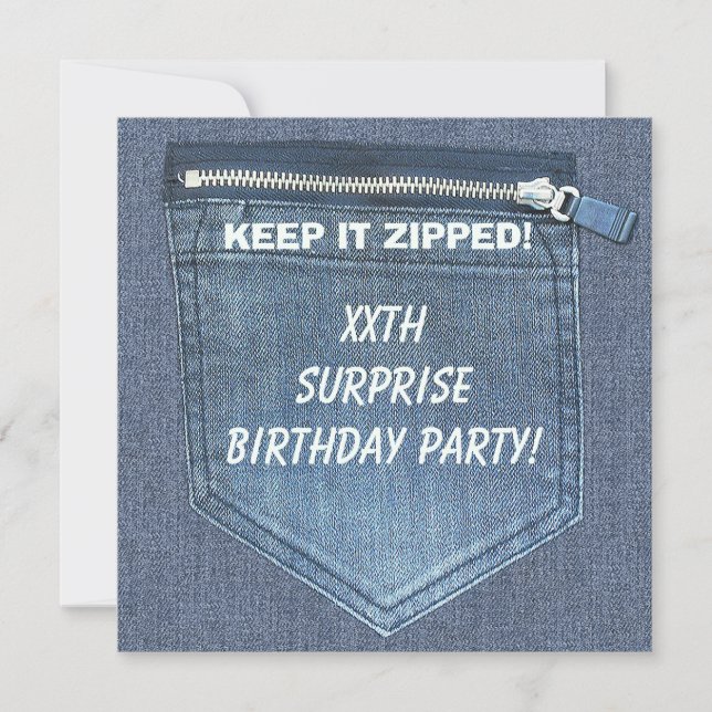 XXth SURPRISE Birthday Party Keep It Zipped Denim Invitation (Front)
