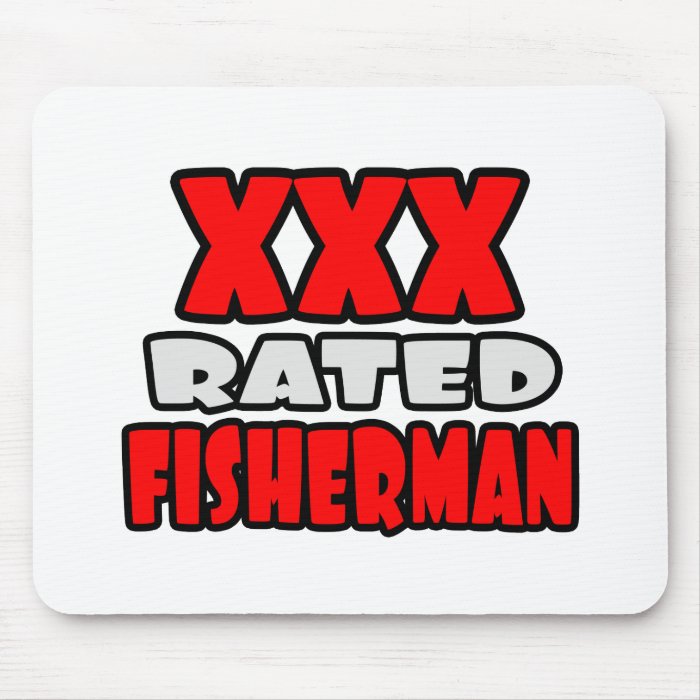 XXX Rated Fisherman Mouse Pad