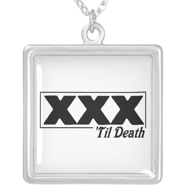 XXX 'til Death necklace (Front)