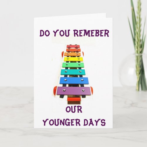 XYLOPHONE HUMORREMEMBER OLD DAYSOVER THE HILL CARD