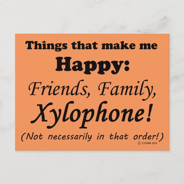 Xylophone Makes Me Happy Postcard (Front)