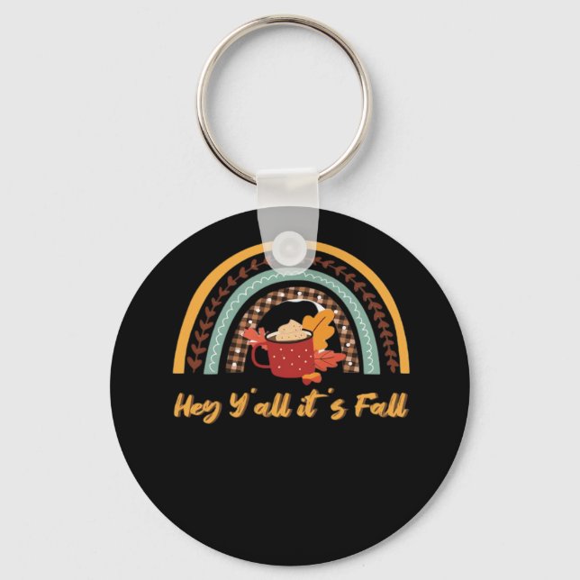 Y’all It’s Fall Y’all Funny Quote Keychain (Front)