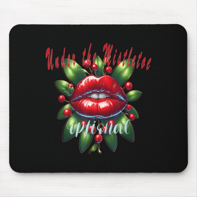Y Christmas Mistletoe Lips - Naughty Holiday Tee W Mouse Pad (Front)
