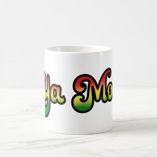 Ya Mon Jamaica Slang Funny Jamaican Phrase T_Shirt Coffee Mug