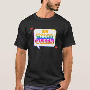 YAAAS QUEEN Pride Best Life LQBTQ Rainbow 8Bit All T-Shirt