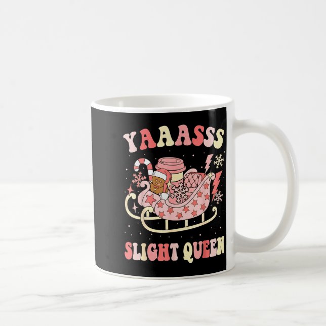 Yaas Sleigh Queen Sleigh Girl Matching Christmas P Coffee Mug (Right)