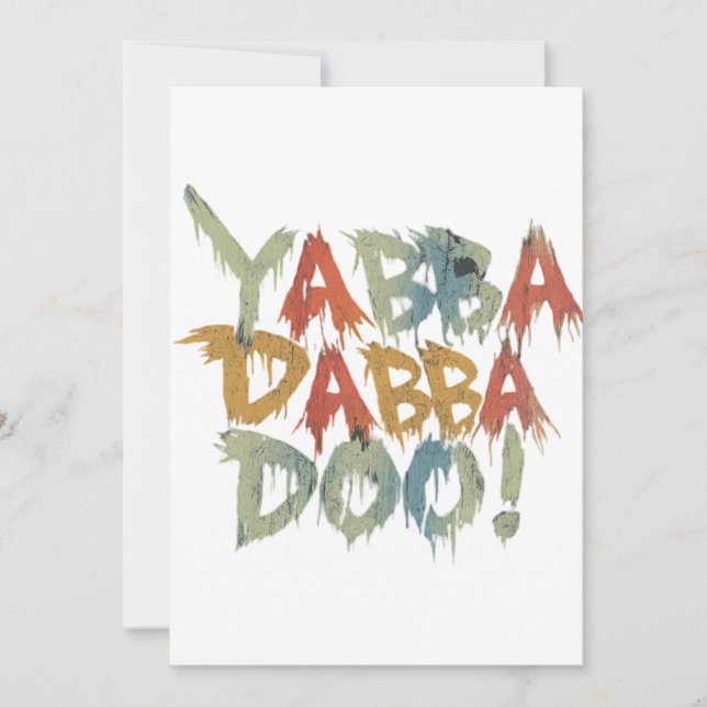 Yabba dabba doo! invitation (Front)