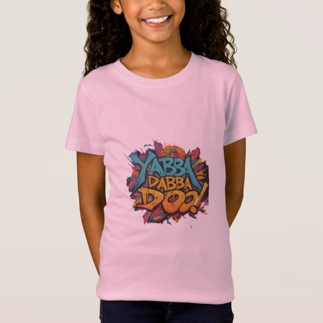 YABBA DABBA DOO T-Shirt (Front)