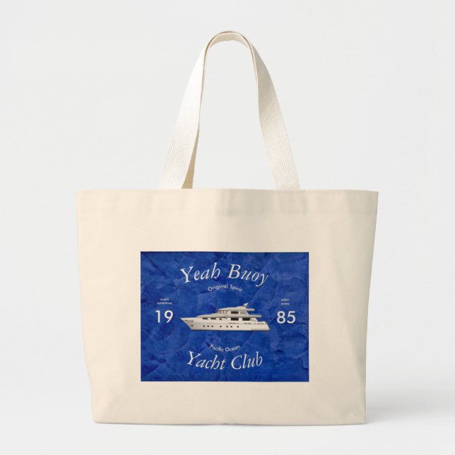 Yacht Club Yeah Buoy Large Tote Bag (Front)