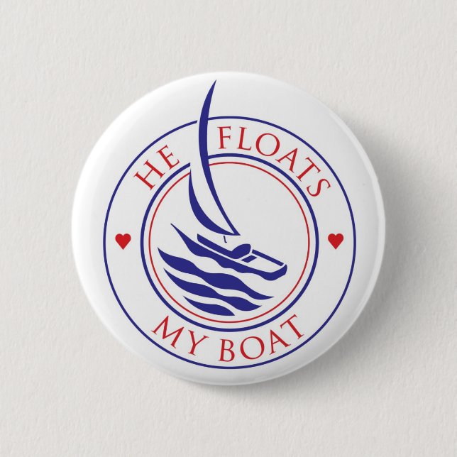 YachTees_He Floats My Boat button (Front)