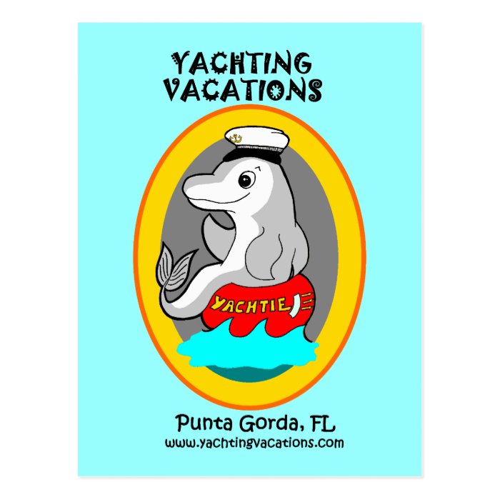 Yachting Vacations Yachtie Post Cards