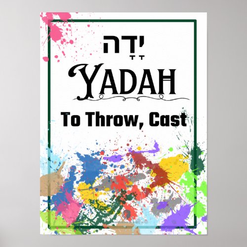 Yadah Hebrew Word for Praise Poster