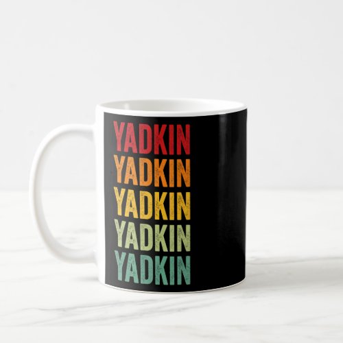 Yadkin County North Carolina Rainbow Text Design  Coffee Mug