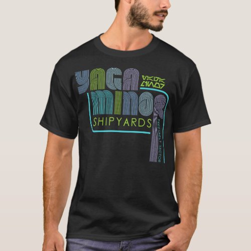Yaga Minor Shipyards T_Shirt