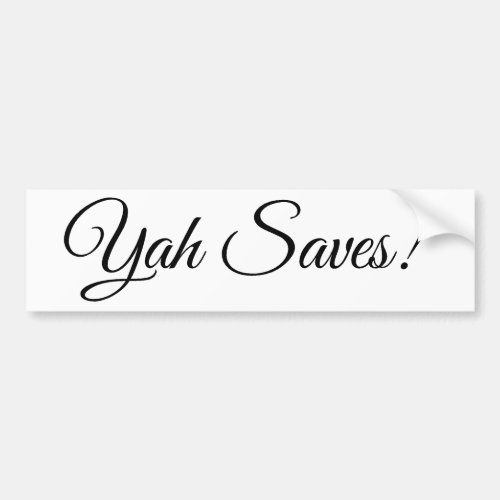 Yah Saves Black Bumper Sticker