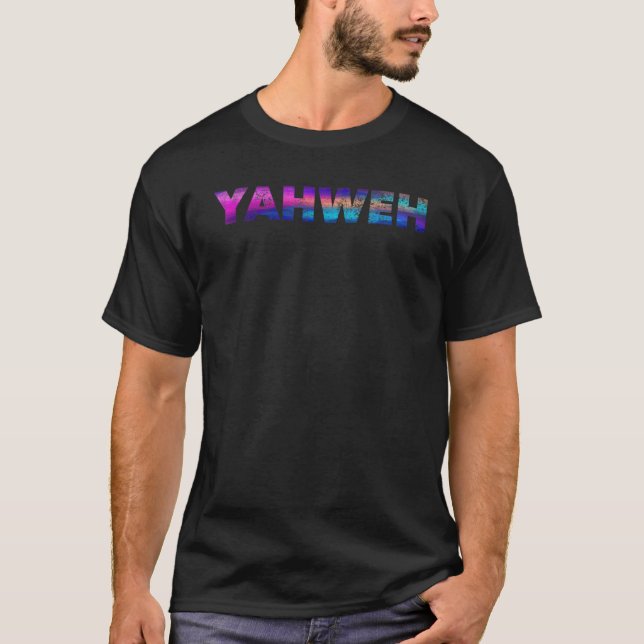 YAHWEH  Hebrew Jew Israelite 12 Tribes of Judah Is T-Shirt (Front)