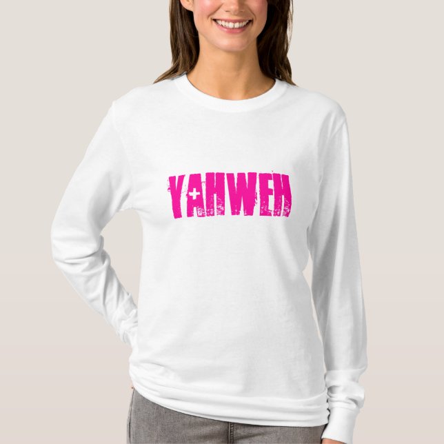 Yahweh Ladies Hoodie T-Shirt (Front)