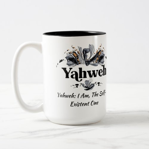 Yahweh  Names of God Devotional Christian Coffee Two_Tone Coffee Mug