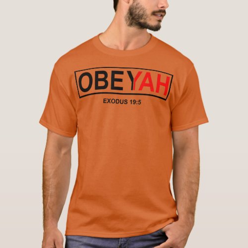 YahYahweh Yahshua Hebrew Roots Movement Torah  T_Shirt