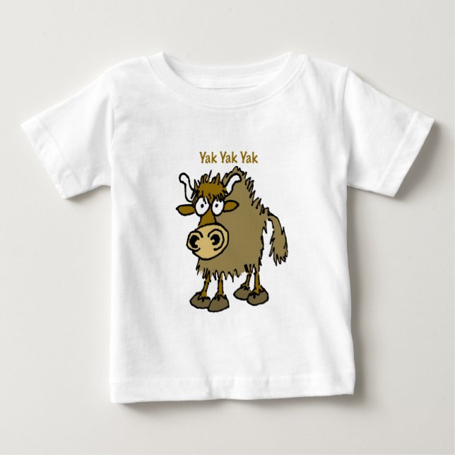 YAK YAK YAK Talking IS Life! Baby T-Shirt (Front)