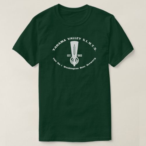 Yakama Valley SLUTS Brewery T_Shirt Dark