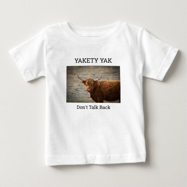 Yakety Yak (Don't Talk Back) baby shirt (Front)