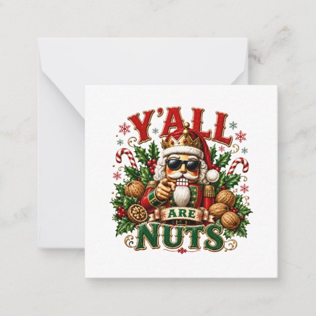 Y'ALL ARE NUTS NOTE CARD (Front)