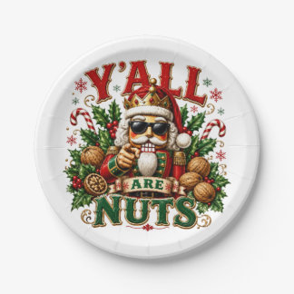 Y'ALL ARE NUTS PAPER PLATES