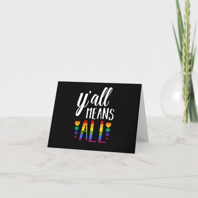 Y'all Means All LGBT Gay Lesbian Pride Parade Card (Front)