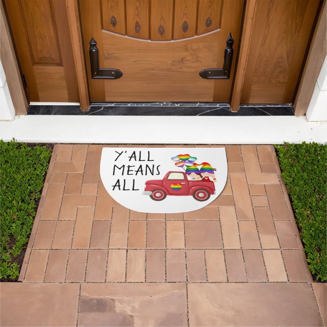Y'all Means All LGBTQ+ Inclusive Doormat  (Outdoor)